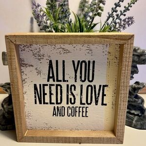 🔥NWT Primitives By Kathy All You Need is Love and Coffee Inset Box Sign